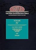 New Interpreter's Bible: 1 & 2 Maccabees, Job, Psalms