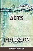 Immersion Bible Studies: Acts