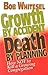 Growth by Accident, Death b...