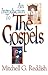 An Introduction to The Gospels by Mitchell G. Reddish