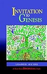 Invitation to Genesis: Leader Guide: A Short-Term DISCIPLE Bible Study