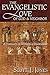 The Evangelistic Love of God & Neighbor by Scott J. Jones