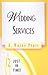 Just in Time! Wedding Services by J. Wayne Pratt