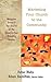 Marketing Your Church to the Community (Abingdon Press and The Church of the Resurrection Ministry Guides)