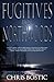 Fugitives from Northwoods (The Northwoods Trilogy #1)
