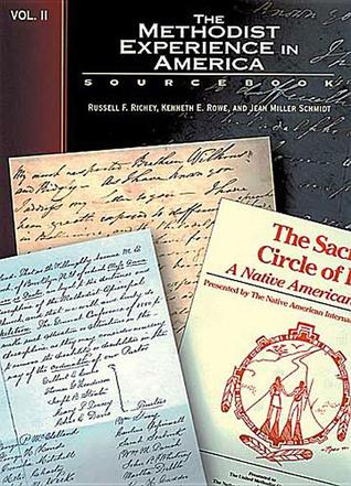 The Methodist Experience in America Volume II: Sourcebook (Paperback)