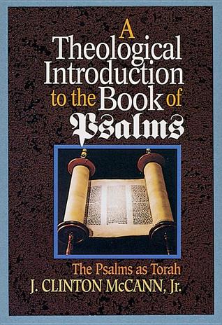 A Theological Introduction to the Book of Psalms: The Psalms as Torah (Paperback)