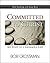 Committed to Christ: Adult Readings and Study Book: Six Steps to a Generous Life