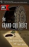 Grand Cru Heist