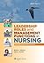 Leadership Roles and Management Functions in Nursing: Theory and Application