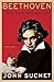Beethoven by John Suchet