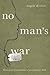 No Man's War: Irreverent Co...