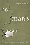 No Man's War: Irreverent Confessions of an Infantry Wife