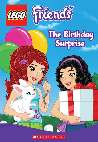 The Birthday Surprise (LEGO Friends: Chapter Book #4)