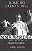 Rome To Alexandria: A Collection of Short Stories