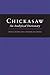 Chickasaw: An Analytical Dictionary