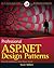 Professional ASP.NET Design Patterns