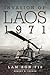 Invasion of Laos, 1971: Lam...