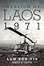 Invasion of Laos, 1971 by Robert D. Sander