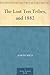 The Lost Ten Tribes, and 1882