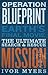Operation Blueprint by Ivor Myers