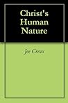 Christ's Human Na...