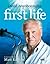 David Attenborough’s First Life: A Journey Back in Time with Matt Kaplan