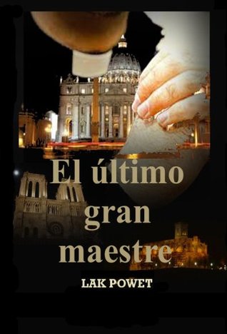 Portada de El último gran maestre, de Lak Powet