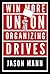 Win More Union Organizing Drives: How Unions Can Fight Back and Organize