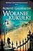 Wołanie Kukułki (Cormoran Strike, #1)