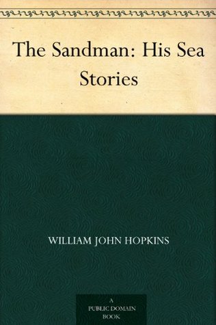 The Sandman: His Sea Stories (Kindle Edition)