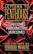 Letters to Penthouse xxxviii: Exposed: Mind-blowing Sexcapades