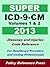 2013 Super ICD-9-CM Volumes...