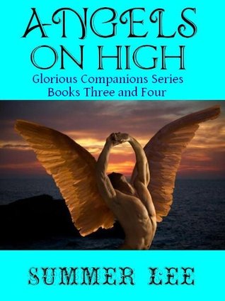 Angels on High: Royal Family / Awaken the Passion (Glorious Companions #3-4)