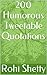 200 Humorous Tweetable Quot...