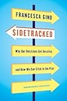 Sidetracked: Why ...