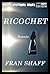 Ricochet (Tender Mysteries ...