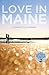 Love in Maine by Connie Falconeri