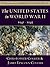 The United States in World War II: 1941-1945 (The Drama of American History Series)