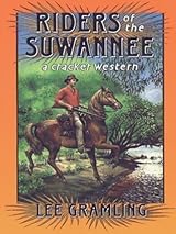 Riders of the Suwannee: A Cracker Western