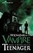 Memoir of a Vampire from a Born Again Teenager