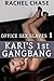 Kari's First Gang (Alpha Male/Group Encounter) by Rachel Chase