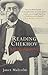 Reading Chekhov: A Critical Journey