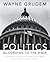 Politics - According to the Bible by Wayne Grudem