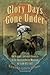Glory Days Gone Under (Temple Buck Quartet Book 4)