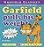Garfield Pulls His Weight by Jim Davis Garfield Pulls His Weight by Jim Davis