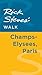 Rick Steves' Walk: Champs-Elys�es, Paris