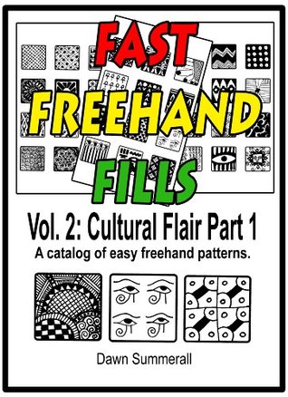 Fast Freehand Fills: Vol. 2: Cultural Flair (Kindle Edition)