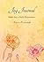 Joy Journal: Make Joy a Daily Experience
