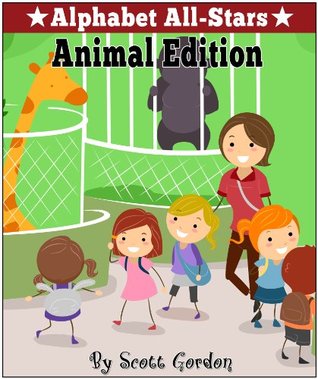 Alphabet All-Stars: Animal Edition (Kindle Edition)